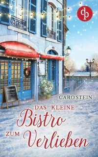 bokomslag Das kleine Bistro zum Verlieben