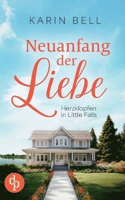 Neuanfang der Liebe 1