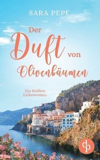 bokomslag Der Duft von Olivenbumen