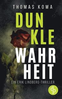 bokomslag Dunkle Wahrheit