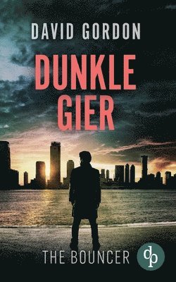 Dunkle Gier 1