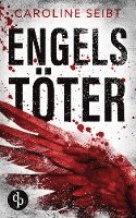 Caroline Seibt - Engelstöter, Häftad. Tillgänglighet: Lägg i varukorg