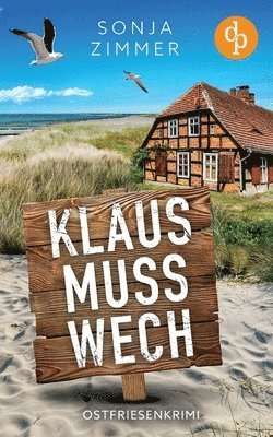 bokomslag Klaus muss wech