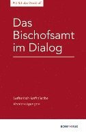 bokomslag Das Bischofsamt im Dialog