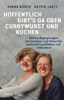 Katrin Jantz, Hanna Münch - Hoffentlich gibt's da oben Currywurst und Kuchen, Häftad