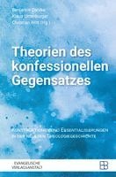 Theorien des konfessionellen Gegensatzes