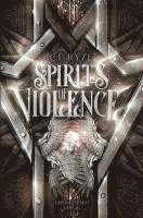 bokomslag Spirits of Violence