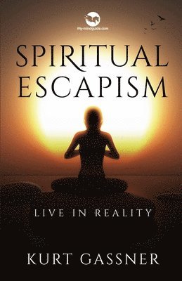 bokomslag Spiritual Escapism