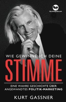 bokomslag Wie Gewinne Ich Deine Stimme