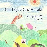 Min Zhang - Ein Tag im Zauberwald, Häftad