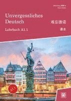 bokomslag Unvergessliches Deutsch, A1.1