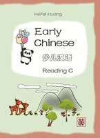 Hefei Huang - Early Chinese C. Reading, Häftad
