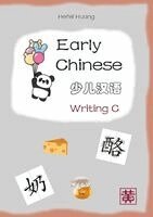 Hefei Huang - Early Chinese C. Writing, Häftad