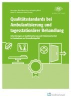 bokomslag Qualitätsstandards bei Ambulantisierung und tagesstationärer Behandlung