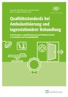 bokomslag Qualitätsstandards bei Ambulantisierung und tagesstationärer Behandlung