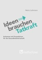 Ideen brauchen Tatkraft 1