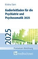 bokomslag Kodierleitfaden für die Psychiatrie und Psychosomatik 2025