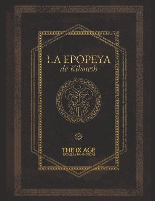 bokomslag La Epopeya de Kibotesh