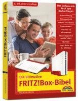 bokomslag Die ultimative FRITZ! Box Bibel - Das Praxisbuch