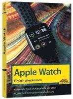 bokomslag Apple Watch - Einfach alles können - Handbuch -