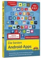 bokomslag Die besten Android-Apps: Für dein Smartphone und Tablet - aktuell zu Android 12, 11, 10 und 9