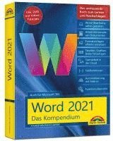 Word 2021 - Das umfassende Kompendium für Einsteiger und Fortgeschrittene. Komplett in Farbe 1