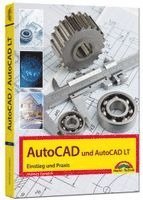 Werner Sommer - AutoCAD und AutoCAD LT - Einstieg und Praxis in die Welt von CAD, Häftad