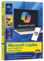 bokomslag Microsoft Copilot und Copilot Pro - Einstieg und Praxis