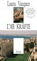 Laura Vazquez - Die Kräfte, Inbunden