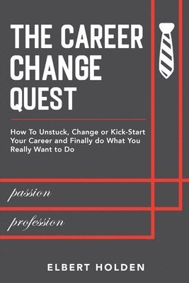 The Career Change Quest 1