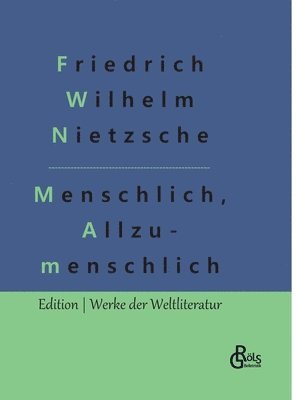 bokomslag Menschliches, Allzumenschliches