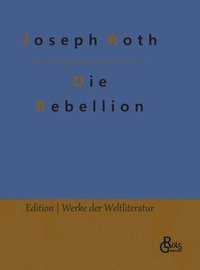bokomslag Die Rebellion