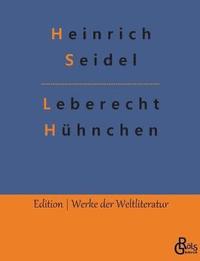 bokomslag Leberecht Hühnchen