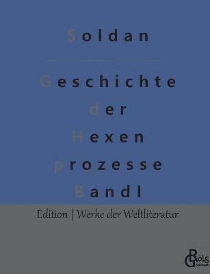 Geschichte der Hexenprozesse