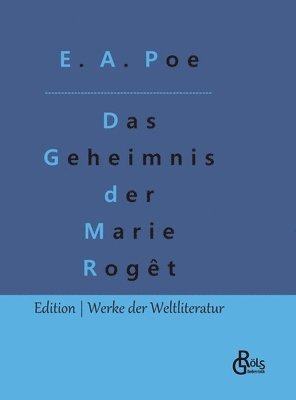 Das Geheimnis der Marie Rogt 1