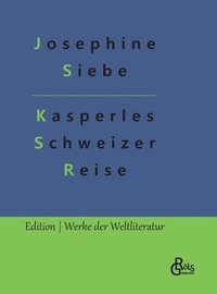 bokomslag Kasperles Schweizer Reise