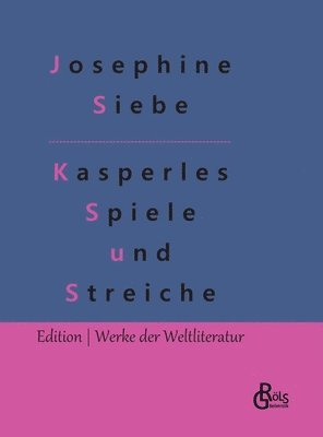 bokomslag Kasperles Spiele und Streiche