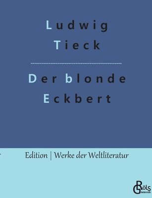 bokomslag Der blonde Eckbert