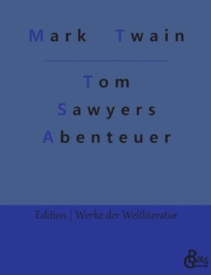 Tom Sawyers Abenteuer 1
