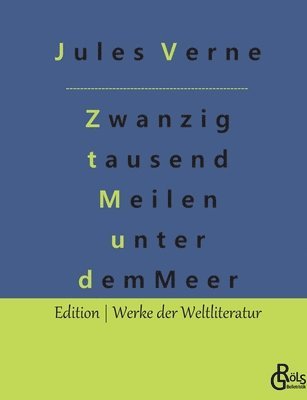 Jules Verne, Redaktion Gröls-Verlag - Zwanzig tausend Meilen unter dem Meer, Häftad