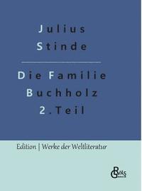 bokomslag Die Familie Buchholz - Teil 2