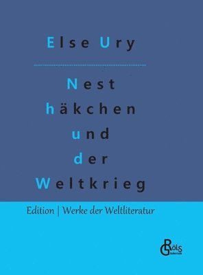 bokomslag Nesthäkchen und der Weltkrieg