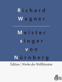 bokomslag Die Meistersinger von Nrnberg