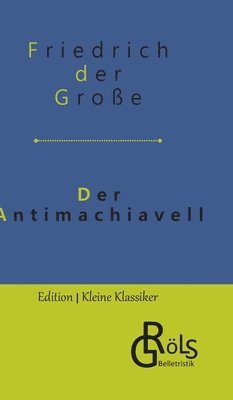 bokomslag Der Antimachiavell