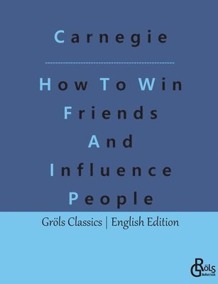 bokomslag How To Win Friends And Influence People