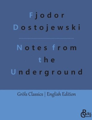 bokomslag Notes from the Underground