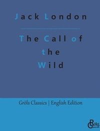 bokomslag The Call of the Wild