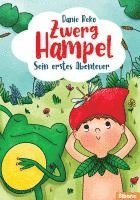 Zwerg Hampel - Sein erstes Abenteuer (Band 1) 1
