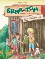 bokomslag Erna und Tom - Detektivbüro Fuchs. Der Hühnerdieb