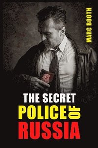 bokomslag Secret Police of Russia
